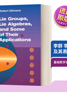 英文原版Lie Groups  Lie Algebras  and Some of Their Applications李群 李代数及其表示 基础数学名著研究生教材 进口原版书籍