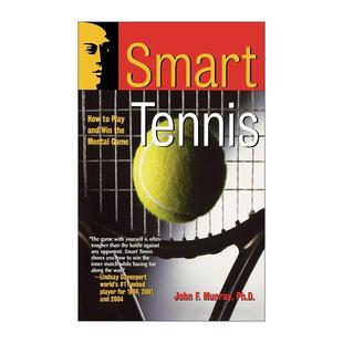 Smart 进口英语原版 Tennis 英文版 书籍 如何打网球并赢得心理比赛 英文原版