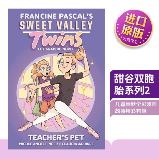 Pet Sweet Twins Claudia 书籍 英文原版 儿童幽默全彩漫画 Teacher Valley 老师 甜谷双胞胎系列2 Aguirre进口英语原版 宠物