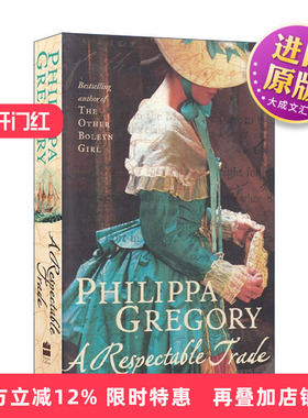 英文原版 A Respectable Trade 高尚交易 菲利帕·格里高利畅销历史小说 英文版 进口英语原版书籍