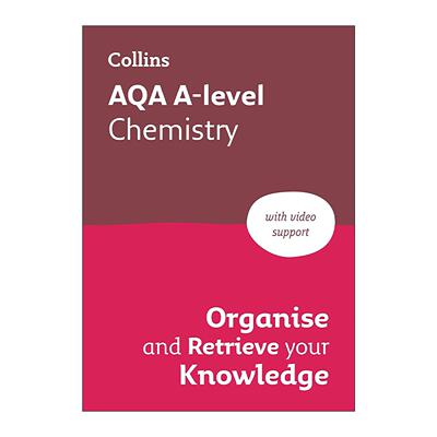 英文原版 Collins AQA A-Level Chemistry Organise and Retrieve Your Knowledge 柯林斯英国高中化学复习指南 知识点总结+练习题