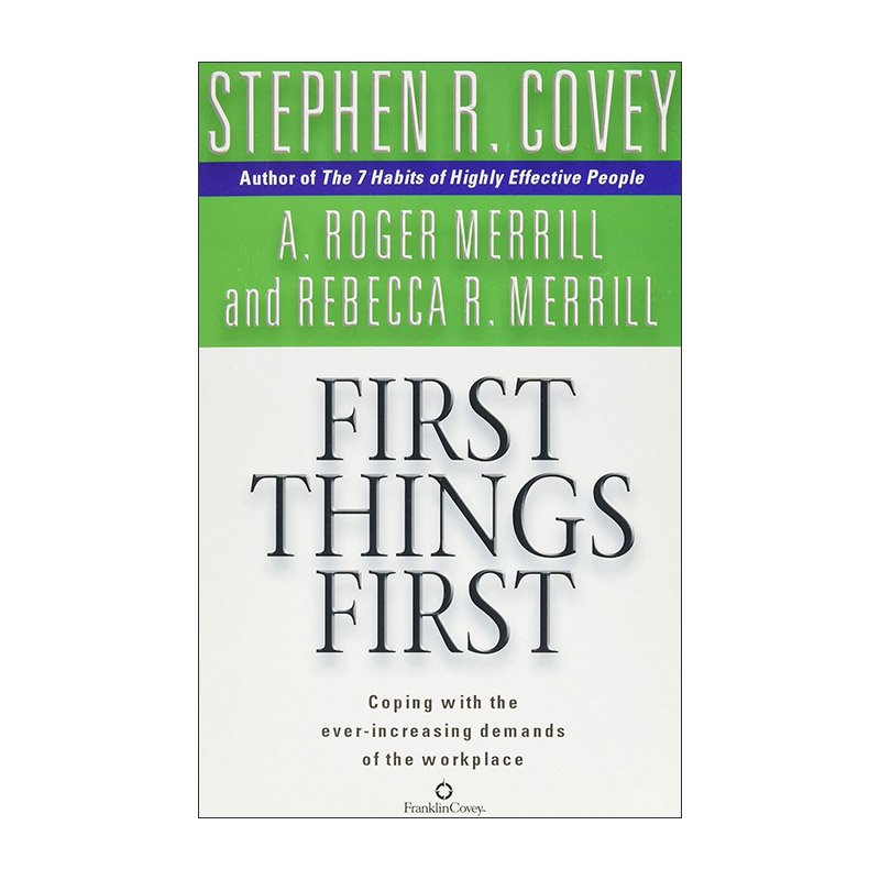 英文原版 First Things First 须急当务之急 与时间有约 史蒂芬柯维 英文版 进口英语原版书籍