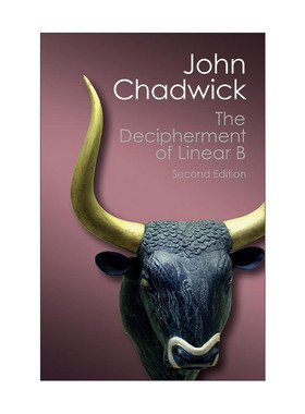 英文原版 The Decipherment of Linear B 解读线形文字B John Chadwick 剑桥Canto经典系列 英文版 进口英语原版书籍