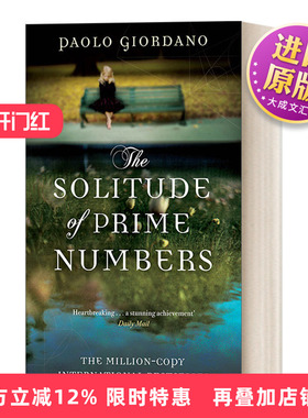 英文原版 The Solitude of Prime Numbers 质数的孤独 保罗·乔尔达诺 意大利斯特雷加奖 金狮奖影片原著小说 英文版 进口书