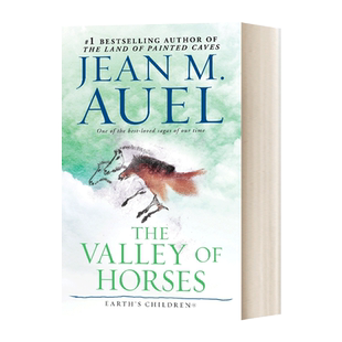英文原版 The Valley of Horses 石器时代 爱拉传奇 洪荒孤女2 野马河谷 Earth's Children 2 英文版 进口英语原版书籍 英语小说