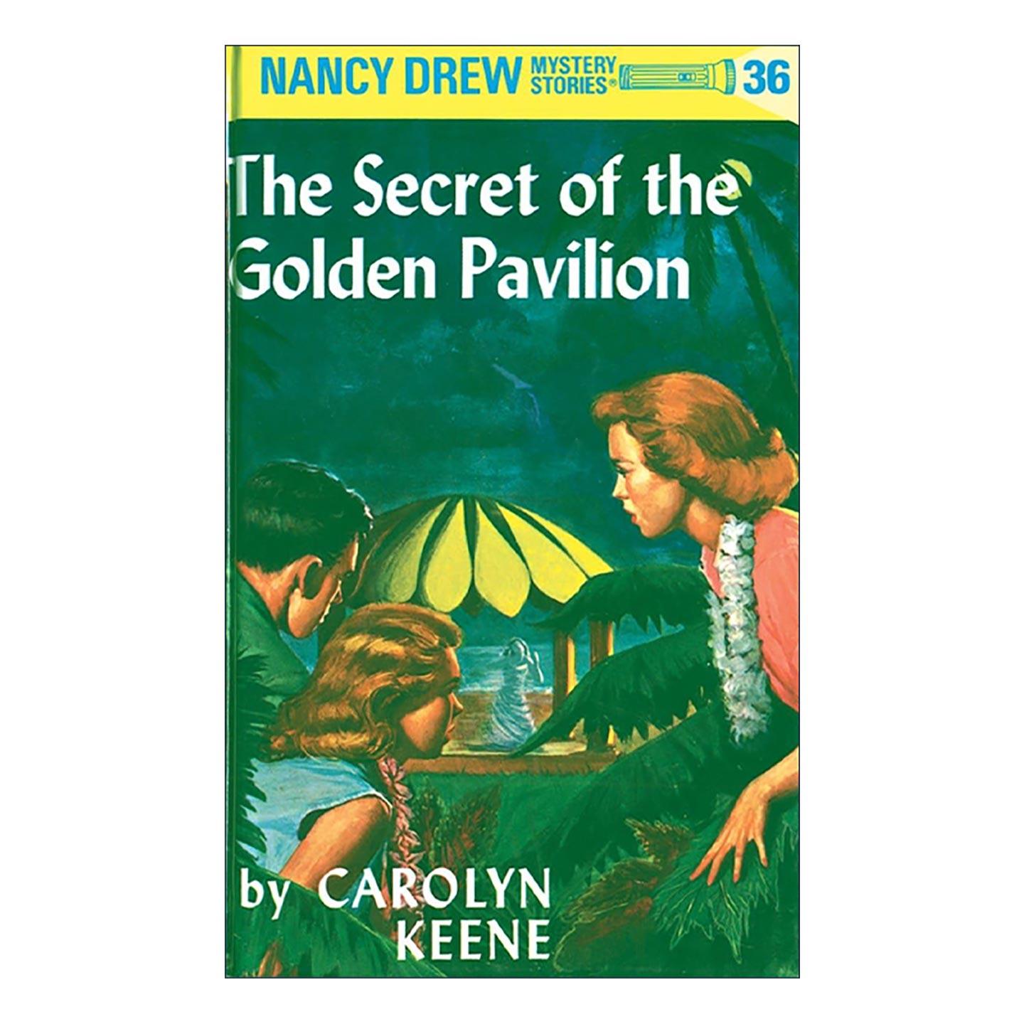 英文原版 Nancy Drew 36 The Secret of the Golden Pavillion 南希德鲁系列36 金馆之谜 儿童悬疑推理小说 Carolyn Keene 精装