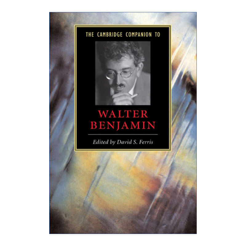 英文原版 The Cambridge Companion to Walter Benjamin 剑桥文学指南 瓦尔特·本雅明 英文版 进口英语原版书籍