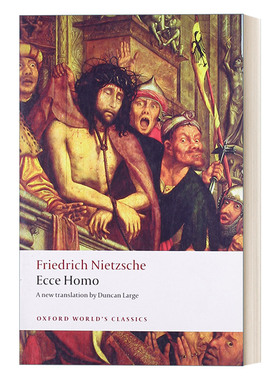 英文原版 Ecce Homo 瞧 这个人 尼采自传 牛津世界经典系列 英文版 进口英语原版书籍