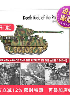 英文原版 Death Ride of the Panzers 装甲部队战争之旅 美国国家档案馆及个人收藏图像收录 英文版 进口英语原版书籍