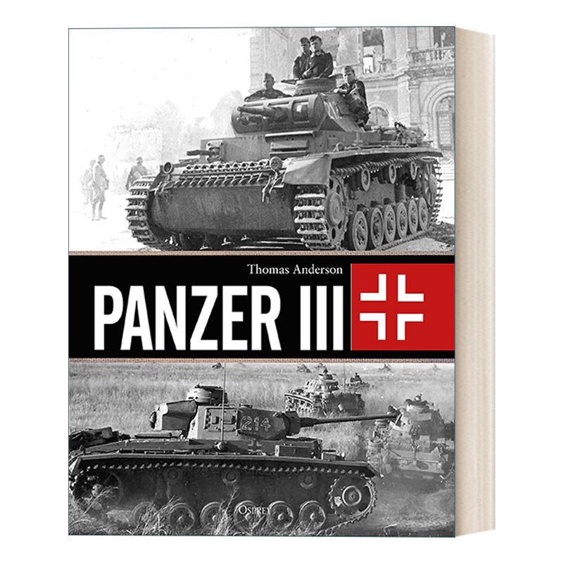 英文原版 Panzer III 德军中型喷火坦克 武器解析 精装 英文版 进口英语原版书籍