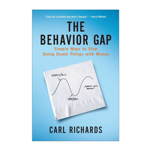 英文原版 The Behavior Gap 行为差距 停止用金钱做蠢事的简单方法 理财 Carl Richards 精装 英文版 进口英语原版书籍