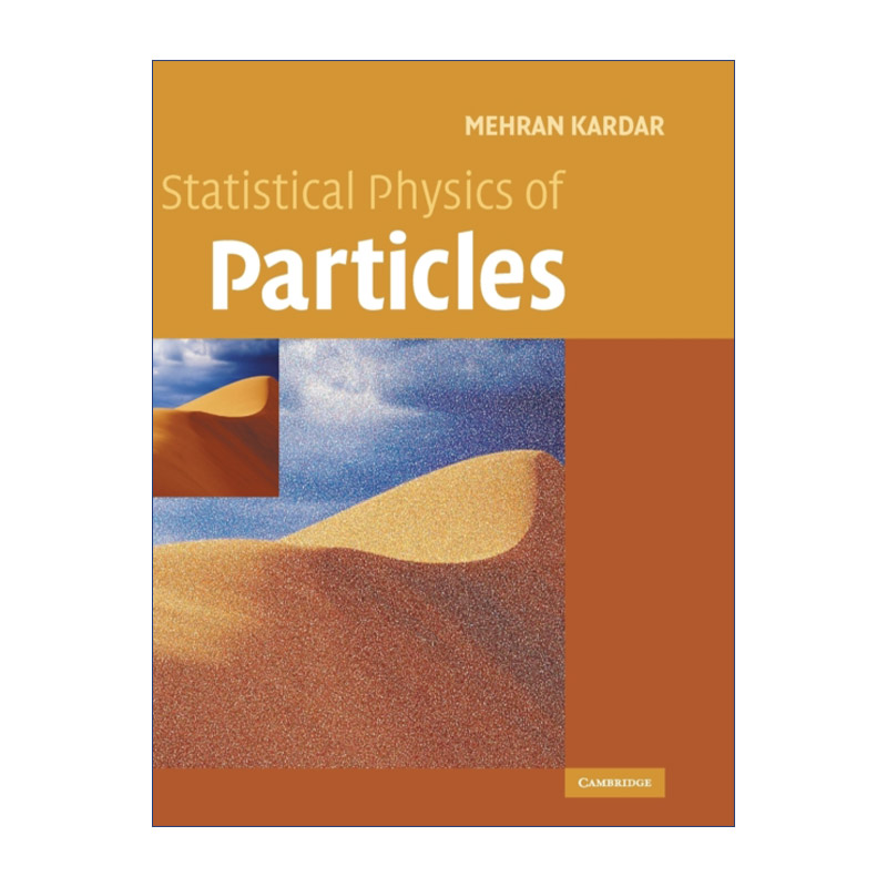 英文原版 Statistical Physics of Particles 粒子的统计物理  Mehran Kardar 精装 英文版 进口英语原版书籍