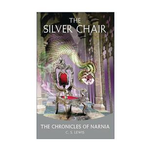 Chair 纳尼亚传奇6 进口英语原版 The 书籍 英文版 Silver 影视封面 英文原版 银椅