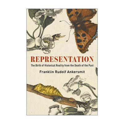 英文原版 Representation 再现 历史现实从过去的死亡中诞生 弗兰克·安克斯密特 英文版 进口英语原版书籍