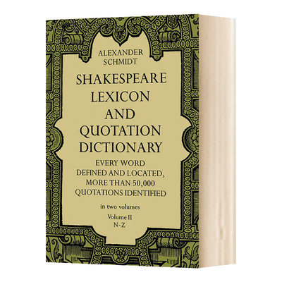 莎士比亚词典2 英文原版 Shakespeare Lexicon and Quotation Dictionary Vol 2 英文版进口原版英语书籍