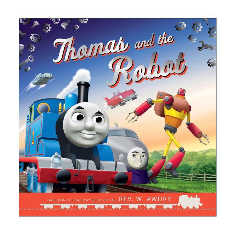 英文原版 Thomas & Friends Thomas and the Robot 托马斯小火车绘本 托马斯和机器人 英文版 进口英语原版书籍