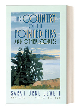 英文原版 The Country of the Pointed Firs 针枞之乡 经典短篇小说集 Sarah Orne Jewett 英文版 进口英语原版书籍
