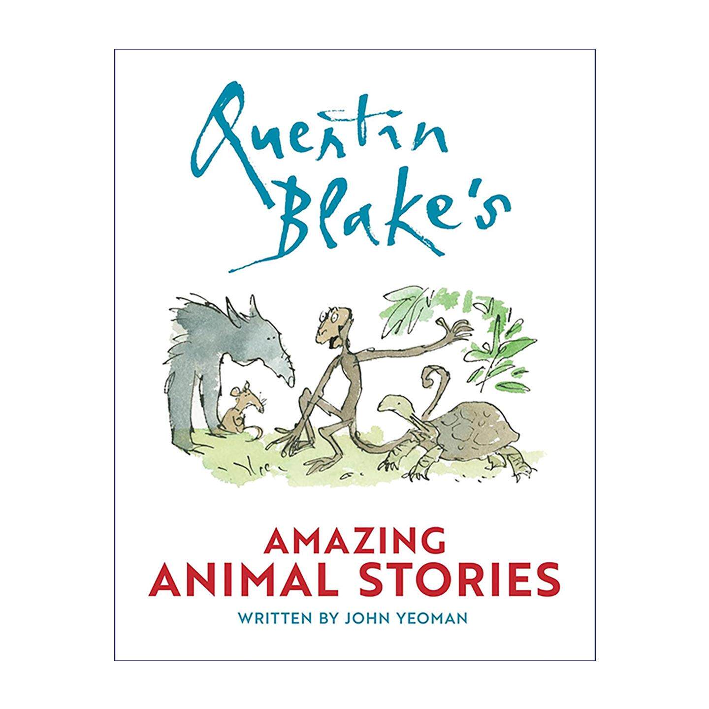 英文原版 Quentin Blake's Amazing Animal Stories 昆汀布莱克 奇妙动物故事 精装 世界民间动物故事集 幽默哲理进口英语原版书籍
