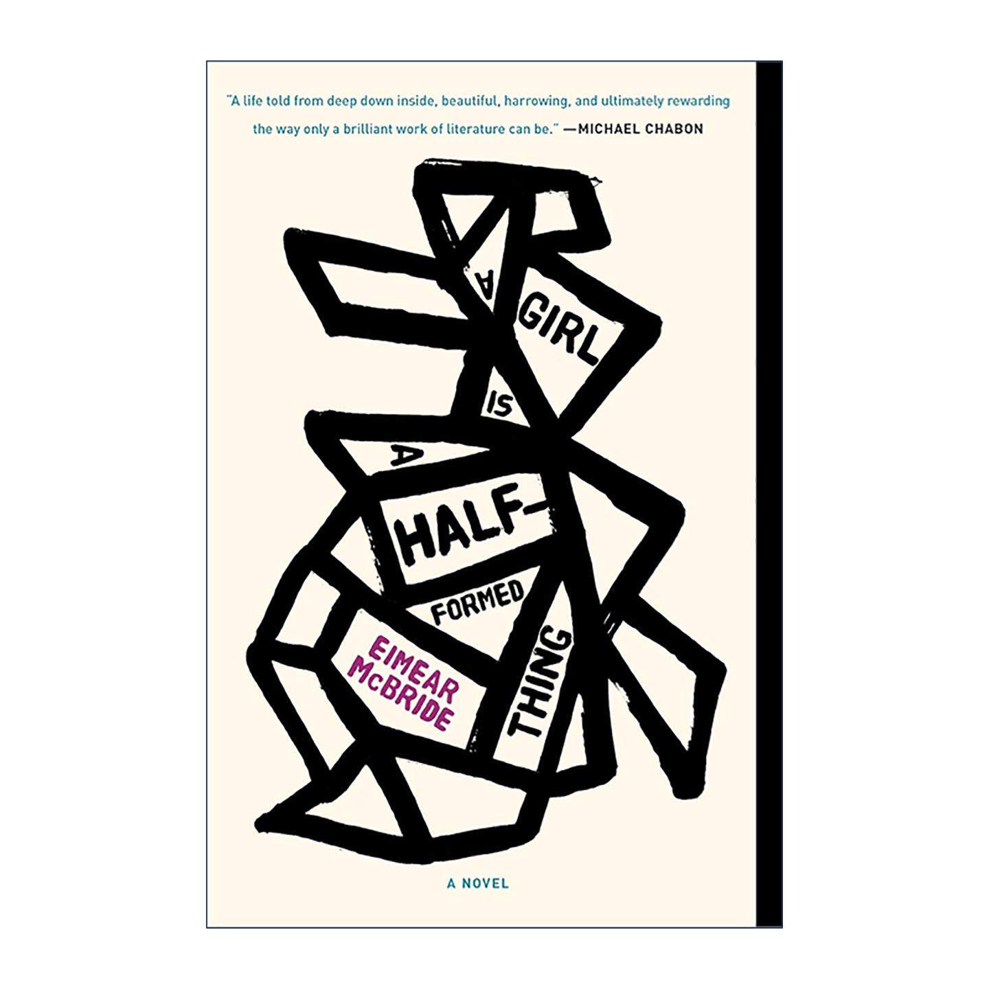 英文原版 A Girl Is a Half-formed Thing 女孩是半成品 金匠奖 百利女性小说奖 Eimear McBride 英文版 进口英语原版书籍