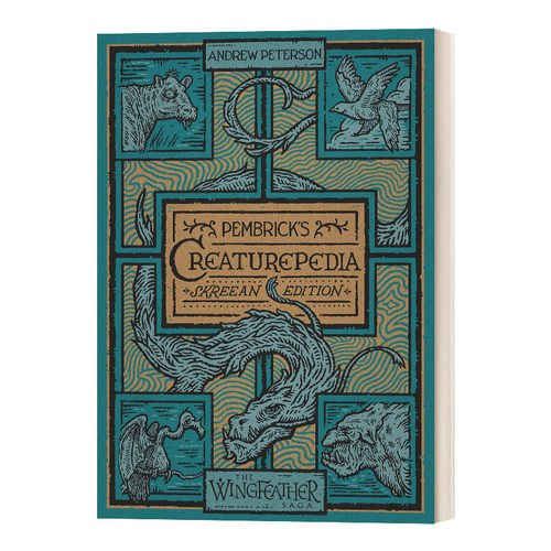 羽翼传奇 手册 彭勃里克的生物百科 The Wingfeather Saga Pembrick s Creaturepedia 英文原版 Andrew Peterson