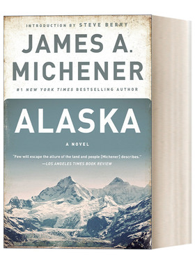 英文原版 Alaska 阿拉斯加 历史小说 普利策奖得主 流浪者史诗作者詹姆斯·米切纳 James A. Michener 英文版 进口英语原版书籍