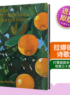 Lana Del Rey 英文原版  拉娜德雷诗歌集精装 Violet Bent Backwards Over the Grass 诗集 打雷姐新书 英文版进口原版英语书籍