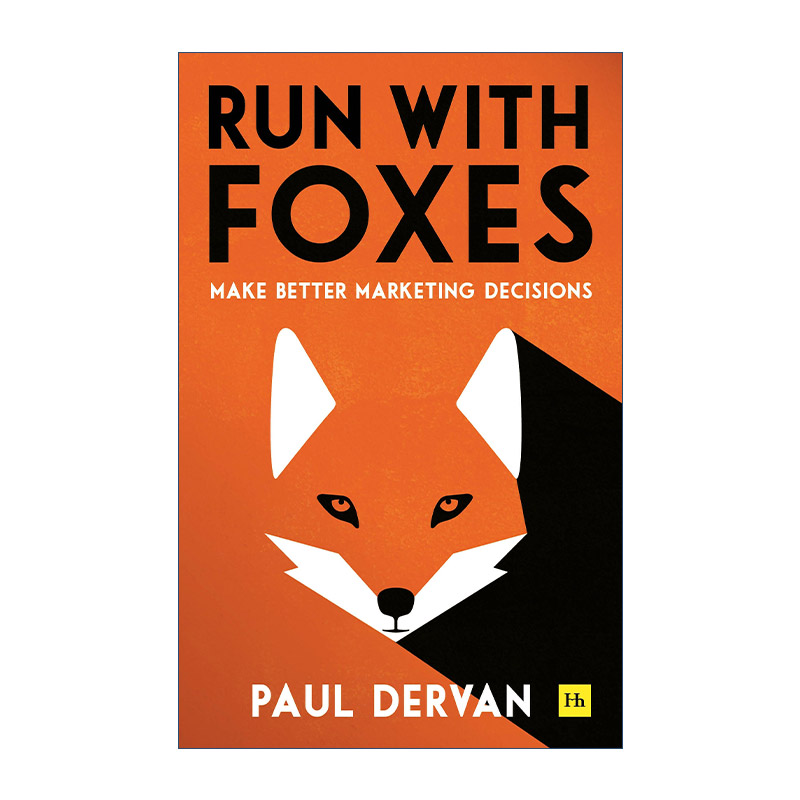 英文原版 Run with Foxes 与狐狸赛跑 做出更好的营销决策 英文版 进口英语原版书籍