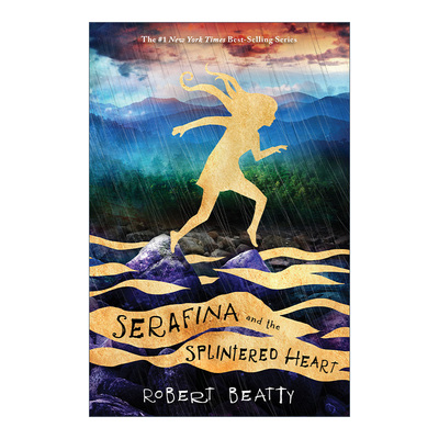 英文原版 Serafina and the Splintered Heart 萨拉菲娜3 青少年冒险小说 英文版 进口英语原版书籍