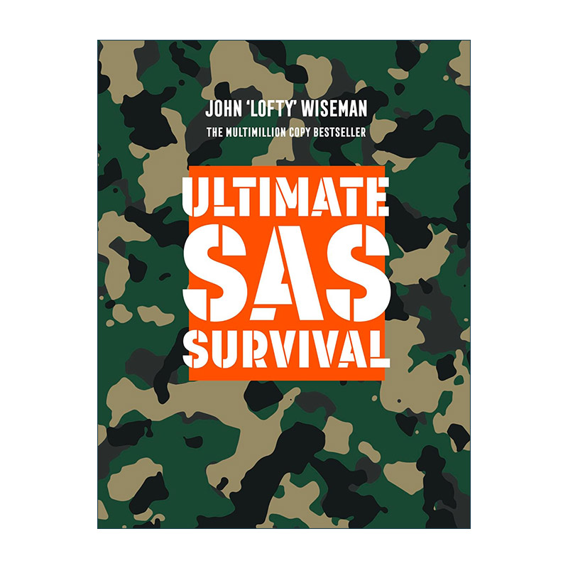 英文原版 Ultimate SAS Survival 终极生存手册 精装 英国皇家特种部队权威教程 约翰?怀斯曼 英文版 进口英语原版书籍