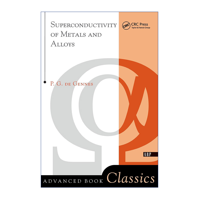 英文原版 Superconductivity Of Metals And Alloys 金属与合金的超导电性 诺贝尔奖得主 法国物理学家德热纳 英英语原版书籍