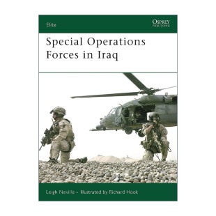 驻伊拉克特种部队 书籍 Operations 进口英语原版 英文版 军事精锐系列 Iraq Forces Special 英文原版