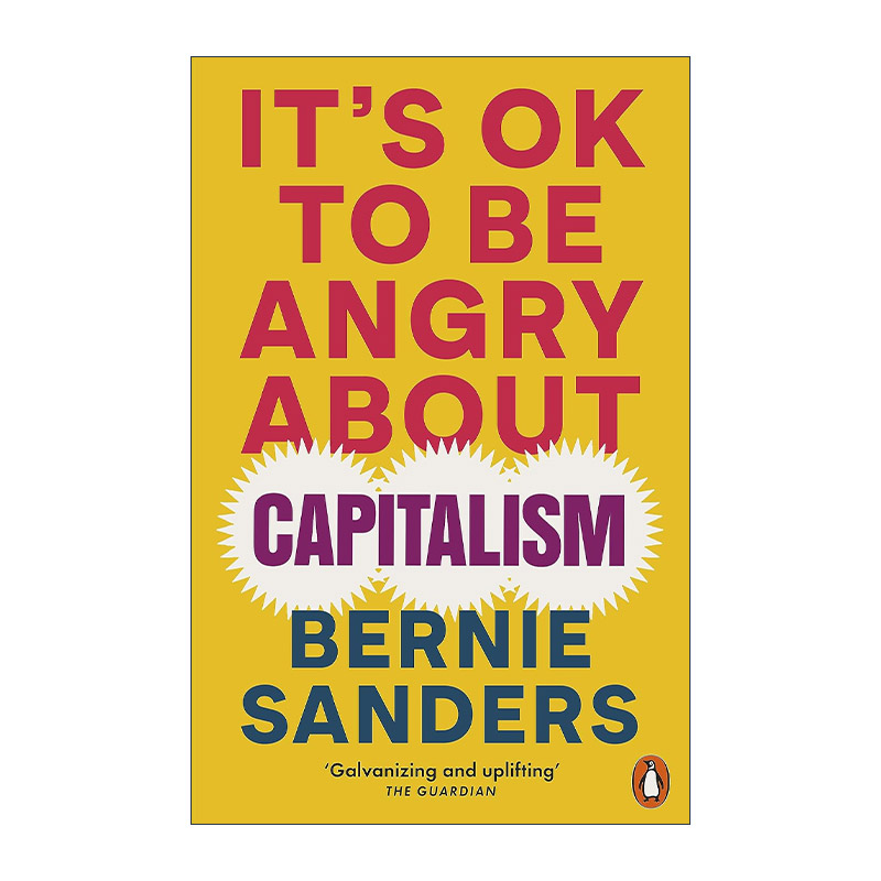 英文原版 It's OK To Be Angry About Capitalism 对资本主义生气是应该的 伯尼·桑德斯 英文版 进口英语原版书籍