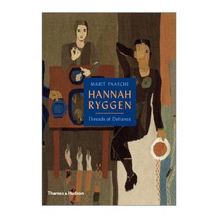 汉娜·瑞根 书籍 Ryggen 进口英语原版 英文版 瑞典纺织艺术家作品集精装 Defiance Threads Hannah 英文原版