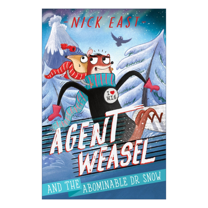 英文原版 Agent Weasel and the Abominable Dr Snow 黄鼠狼特工和可恶的雪先生 英文版 进口英语原版书籍