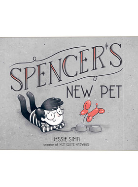 英文原版绘本 Spencer's New Pet 斯宾塞的新宠物 Jessie Sima 铅笔画无字绘本 精品绘本 英文版 进口英语原版书籍