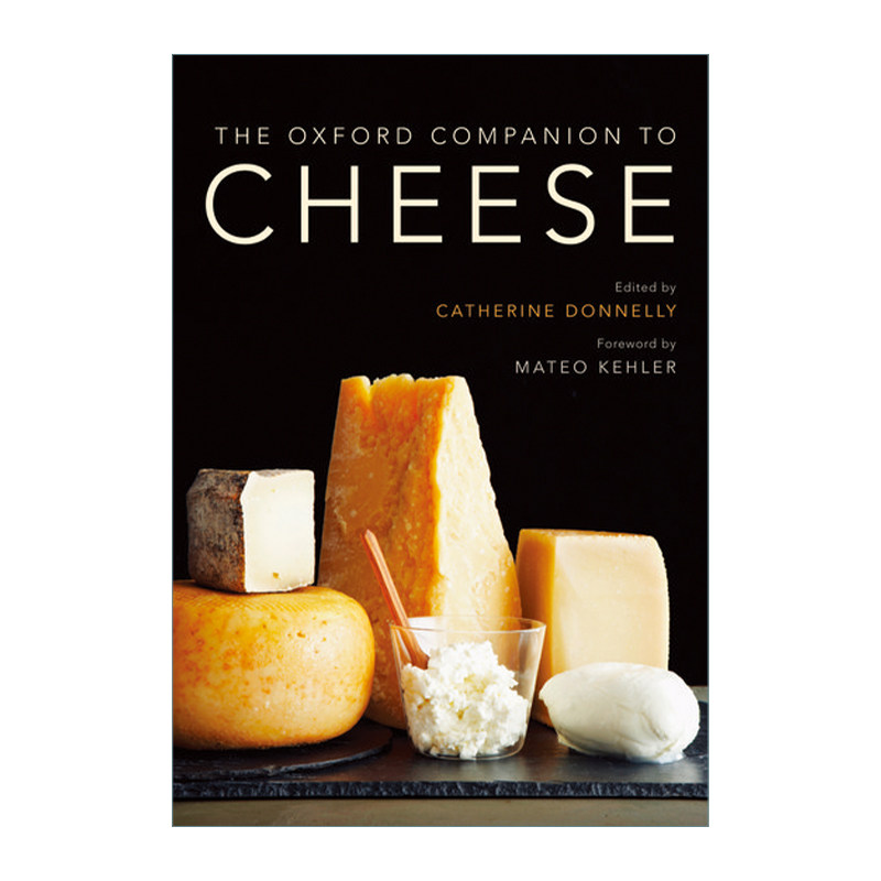 英文原版 The Oxford Companion to Cheese 牛津芝士指南 精装 英文版 进口英语原版书籍