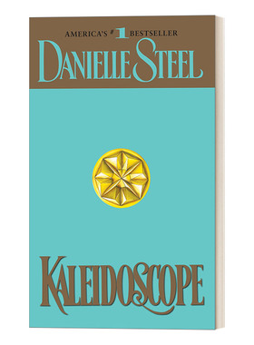 英文原版小说 Kaleidoscope A Novel 万花筒 纽约时报畅销书作者Danielle Steel 英文版 进口英语原版书籍