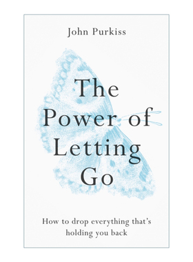 英文原版 The Power of Letting Go 放手的力量 失去与放弃之书 英文版 进口英语原版书籍