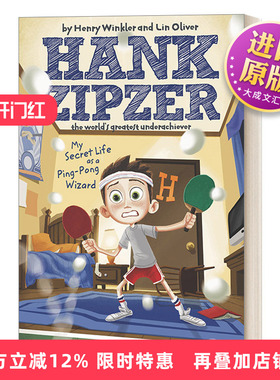英文原版 Hank Zipzer 09 My Secret Life as a Ping-Pong Wizard 汉克历险记9 成为乒乓球奇才的秘密生活 Henry Winkler