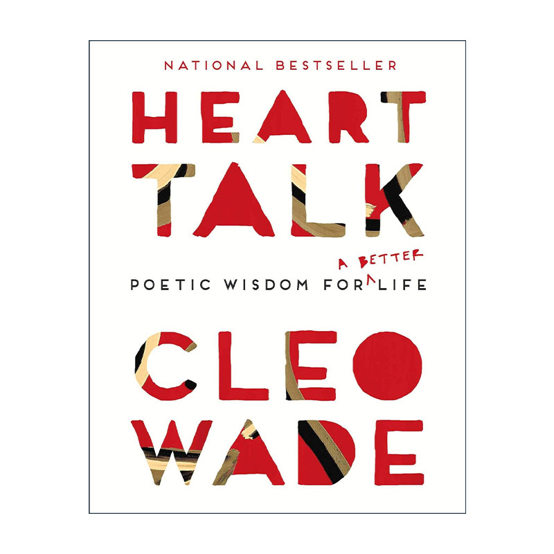 英文原版 Heart Talk 心语 提升生活品质的诗意智慧 艺术家兼诗人Cleo Wade 英文版 进口英语原版书籍