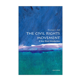 Rights 书籍 进口英语原版 Introduction The Civil 牛津通识读本 Movement 英文版 英文原版 Very 民权运动 Short
