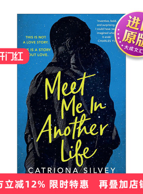 英文原版 Meet Me in Another Life 命中注定相遇 Catriona Silvey科幻爱情小说 英文版 进口英语原版书籍