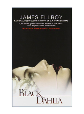 英文原版 The Black Dahlia 黑色大丽花 洛城四部曲之一 英文版 进口英语原版书籍