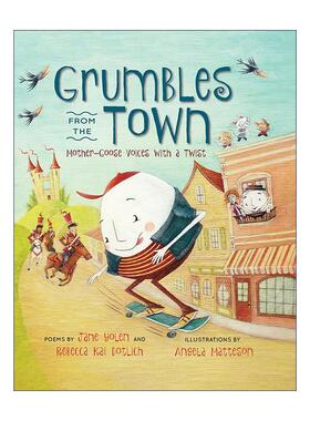 英文原版 Grumbles from the Town 来自镇上的抱怨 鹅妈妈的声音变了 儿童精装诗歌绘本 星云奖得主 月下看猫头鹰作者珍·尤伦