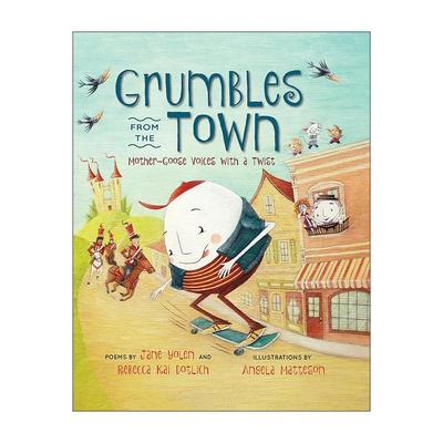 英文原版 Grumbles from the Town 来自镇上的抱怨 鹅妈妈的声音变了 儿童精装诗歌绘本 星云奖得主 月下看猫头鹰作者珍·尤伦