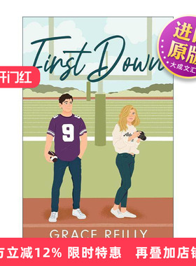 英文原版 First Down 一次进攻 体育主题北美晋江浪漫爱情小说 Beyond the Play戏外系列1 Grace Reilly 英文版 进口英语原版书籍
