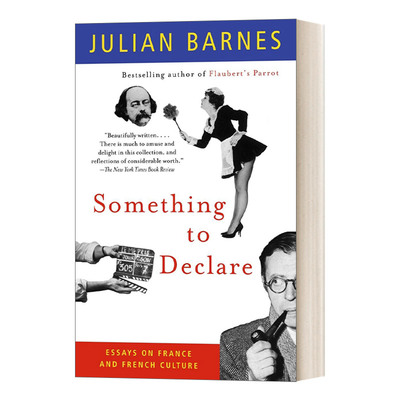 英文原版 Something to Declare Vintage International 有所宣示 散文集 布克奖获得者Julian Barnes朱利安·巴恩斯 进口英语书籍
