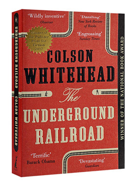 英文原版 The Underground Railroad 地下铁道 普利策奖 国家图书奖 科尔森怀特黑德 奥巴马奥普拉推荐 科拉的旅 进口英语书籍