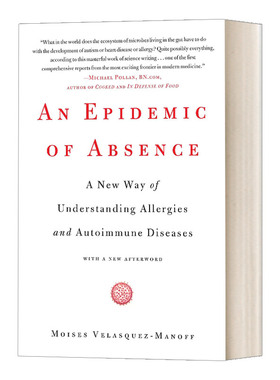 英文原版 An Epidemic of Absence 过敏大流行 微生物的消失与免疫系统的永恒之战 英文版 进口英语原版书籍
