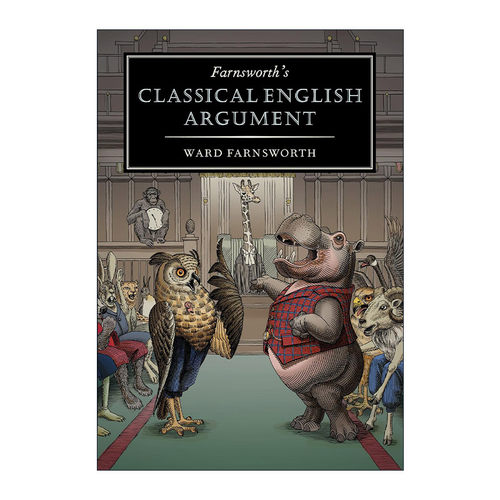英文原版 Farnsworth's Classical English Argument 法恩斯沃思经典英语论证 辩论 语言学 精装 英文版 进口英语原版书籍